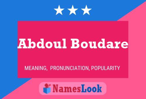 Póster del nombre Abdoul Boudare