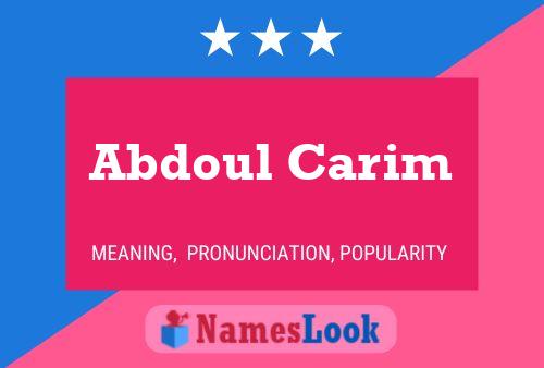 Póster del nombre Abdoul Carim