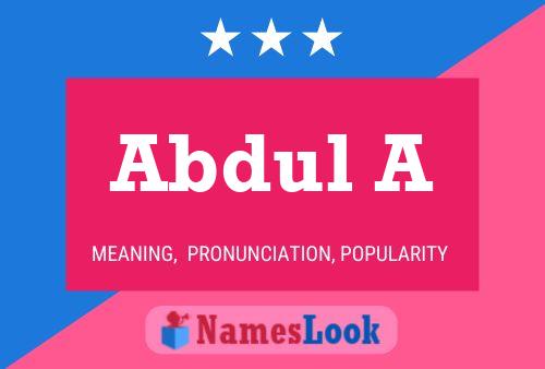 Póster del nombre Abdul A