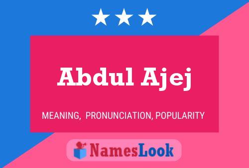 Póster del nombre Abdul Ajej