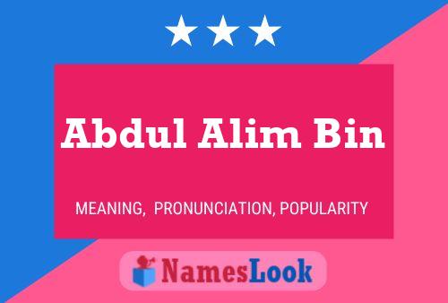 Póster del nombre Abdul Alim Bin