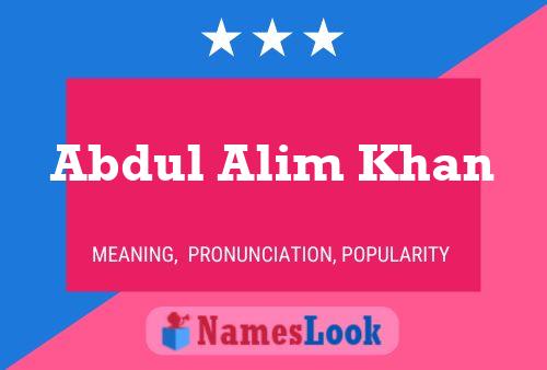 Póster del nombre Abdul Alim Khan