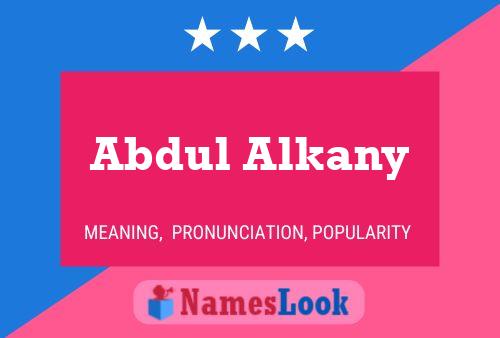 Póster del nombre Abdul Alkany