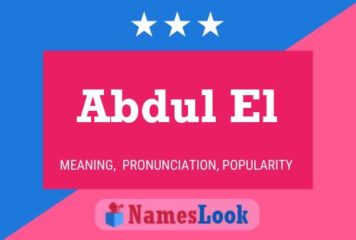 Póster del nombre Abdul El