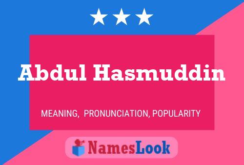 Póster del nombre Abdul Hasmuddin