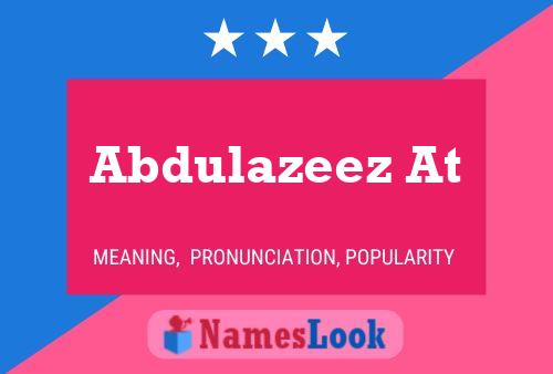 Póster del nombre Abdulazeez At