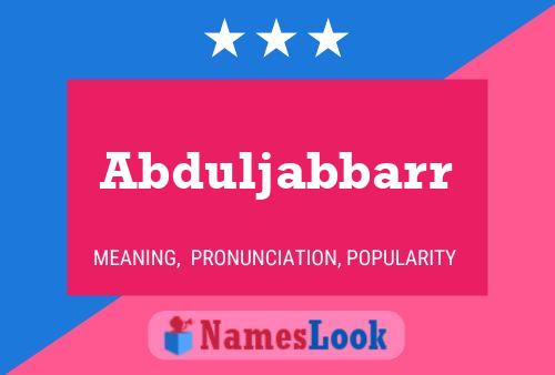 Póster del nombre Abduljabbarr