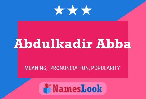 Póster del nombre Abdulkadir Abba