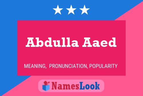 Póster del nombre Abdulla Aaed