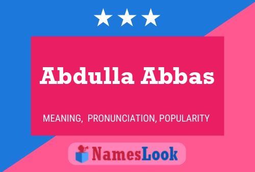 Póster del nombre Abdulla Abbas