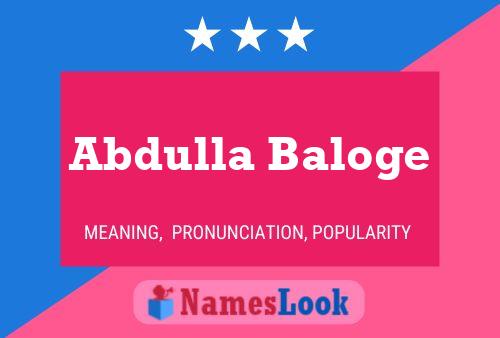 Póster del nombre Abdulla Baloge