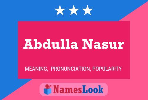 Póster del nombre Abdulla Nasur