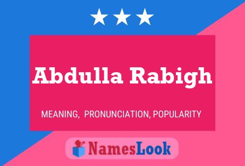 Póster del nombre Abdulla Rabigh