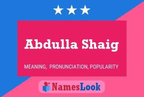 Póster del nombre Abdulla Shaig