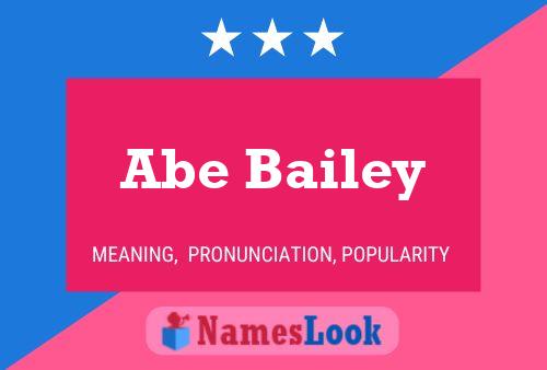 Póster del nombre Abe Bailey