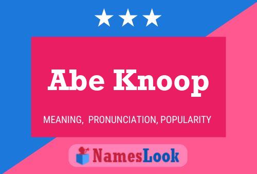 Póster del nombre Abe Knoop