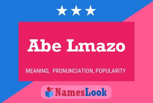 Póster del nombre Abe Lmazo