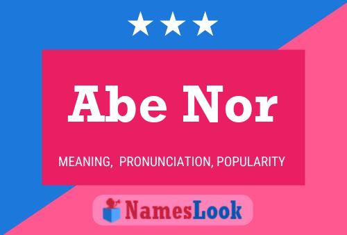 Póster del nombre Abe Nor