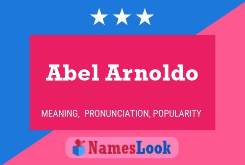 Póster del nombre Abel Arnoldo