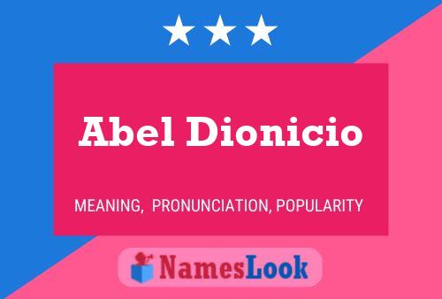 Póster del nombre Abel Dionicio