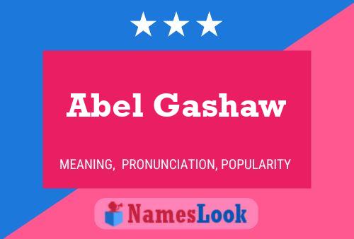 Póster del nombre Abel Gashaw