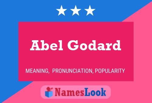 Póster del nombre Abel Godard