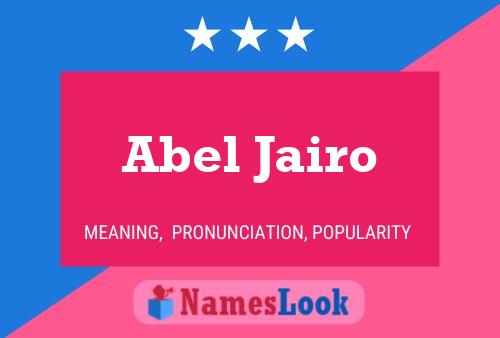 Póster del nombre Abel Jairo