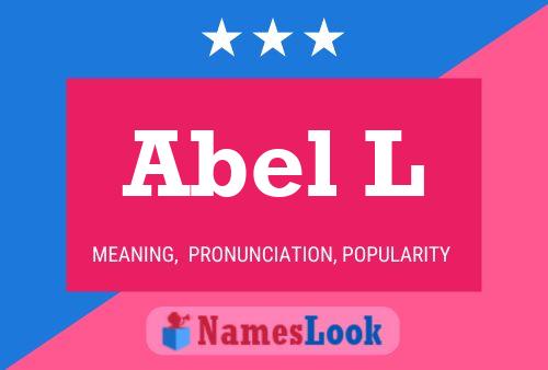 Póster del nombre Abel L