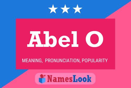 Póster del nombre Abel O