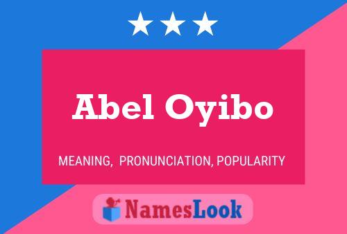 Póster del nombre Abel Oyibo