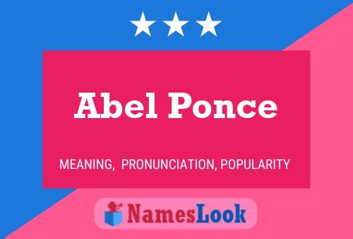 Póster del nombre Abel Ponce