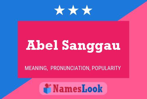 Póster del nombre Abel Sanggau