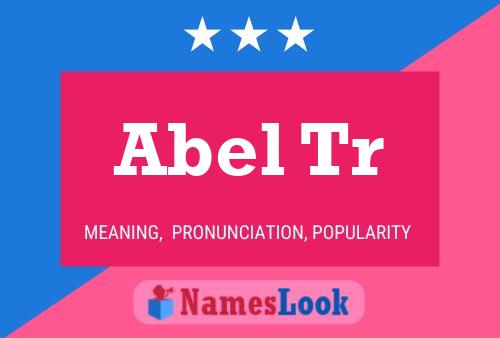 Póster del nombre Abel Tr