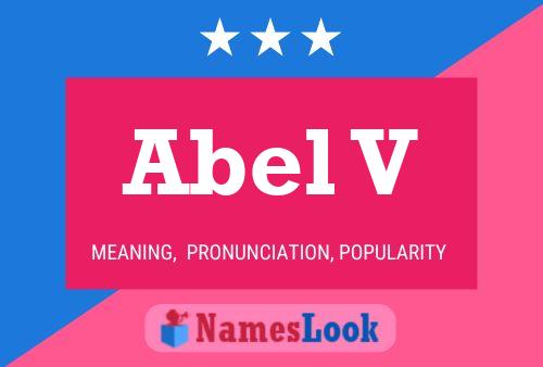 Póster del nombre Abel V