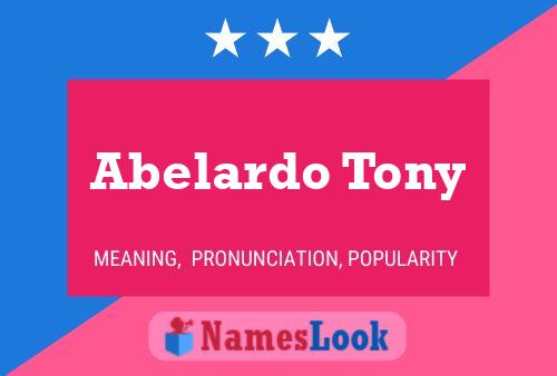 Póster del nombre Abelardo Tony