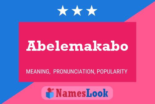 Póster del nombre Abelemakabo