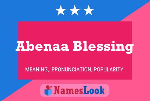 Póster del nombre Abenaa Blessing