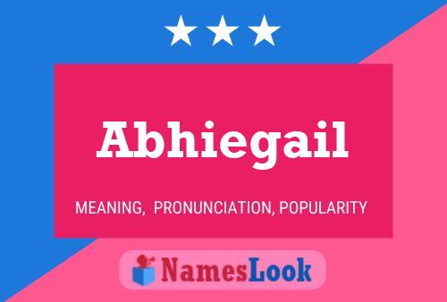 Póster del nombre Abhiegail