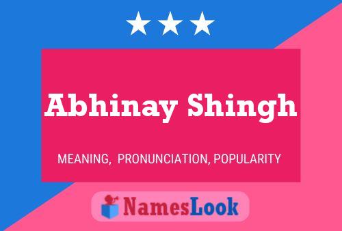 Póster del nombre Abhinay Shingh