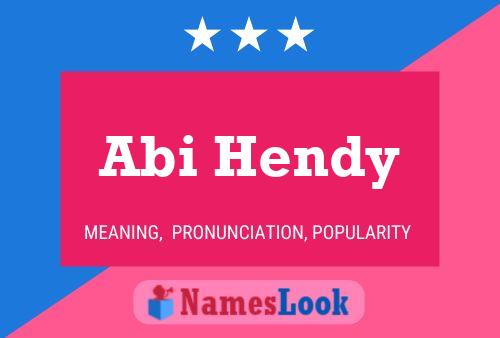 Póster del nombre Abi Hendy