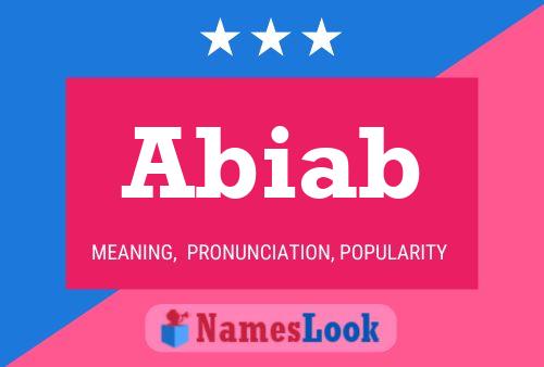 Póster del nombre Abiab