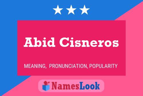 Póster del nombre Abid Cisneros