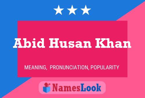 Póster del nombre Abid Husan Khan