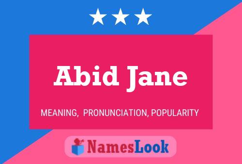 Póster del nombre Abid Jane