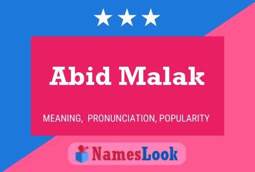 Póster del nombre Abid Malak