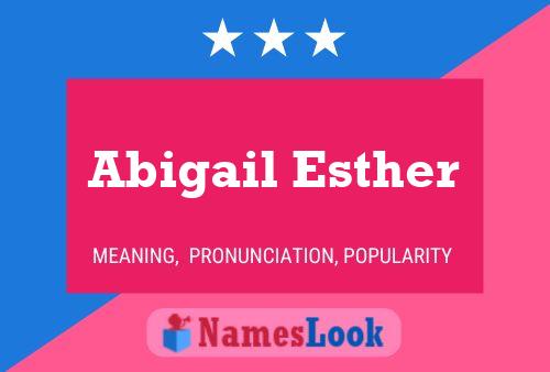 Póster del nombre Abigail Esther