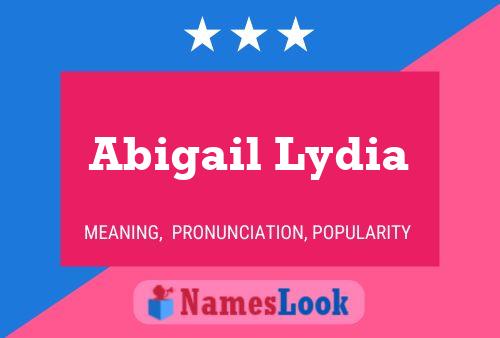 Póster del nombre Abigail Lydia