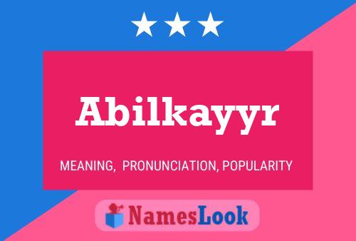 Póster del nombre Abilkayyr