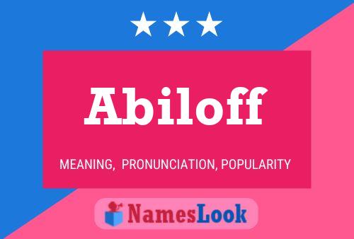 Póster del nombre Abiloff