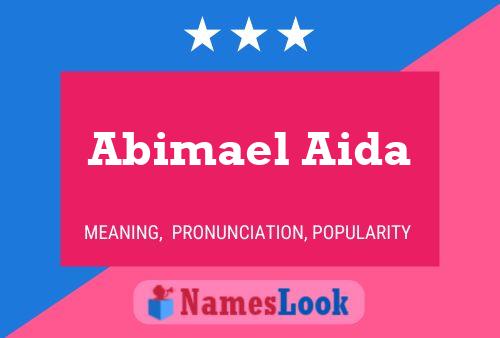 Póster del nombre Abimael Aida